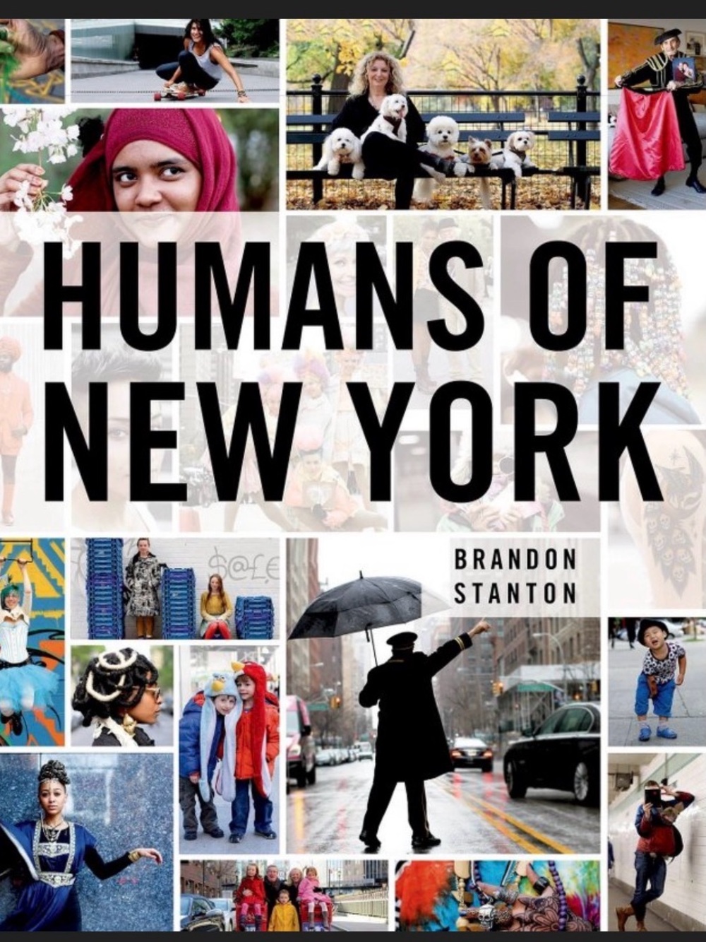 Humans of New York (Hardcover) By Brandon Stanton